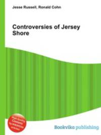 Controversies of Jersey Shore