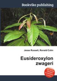 Eusideroxylon zwageri