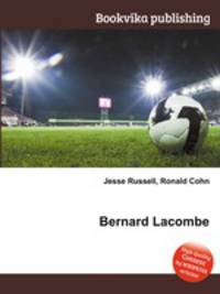 Bernard Lacombe