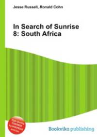 In Search of Sunrise 8: South Africa