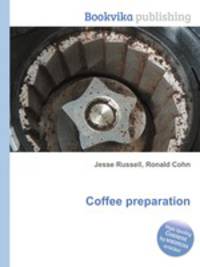 Coffee preparation