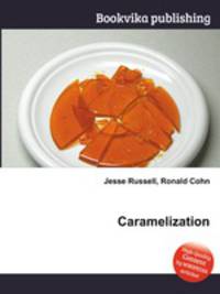 Caramelization