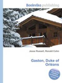 Gaston, Duke of Orleans