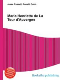 Maria Henriette de La Tour d
