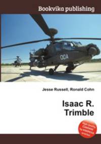 Isaac R. Trimble