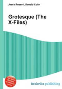 Grotesque (The X-Files)