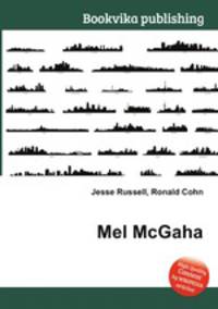 Mel McGaha