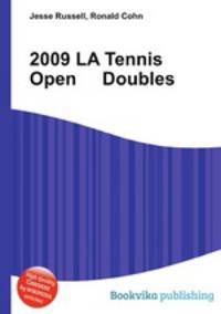 2009 LA Tennis Open Doubles