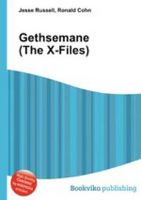 Gethsemane (The X-Files)