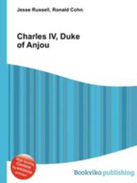 Charles IV, Duke of Anjou