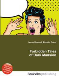 Forbidden Tales of Dark Mansion
