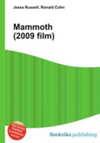 Mammoth (2009 film)