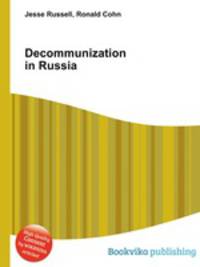 Decommunization in Russia