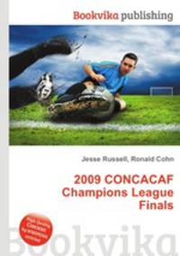 2009 CONCACAF Champions League Finals