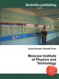 Moscow Institute of Physics and Technology