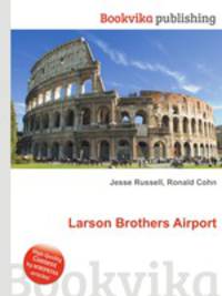 Larson Brothers Airport