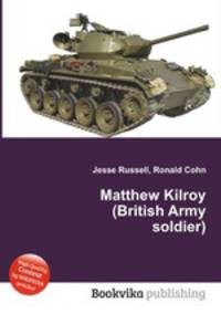 Matthew Kilroy (British Army soldier)