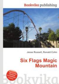 Six Flags Magic Mountain