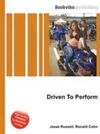 Driven To Perform
