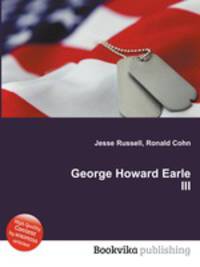 George Howard Earle III