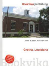 Gretna, Louisiana