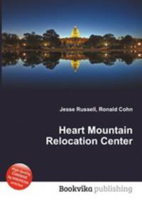 Heart Mountain Relocation Center