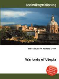 Warlords of Utopia