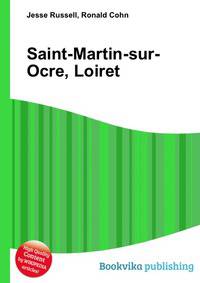 Saint-Martin-sur-Ocre, Loiret