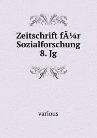 Zeitschrift fA?r Sozialforschung 8. Jg