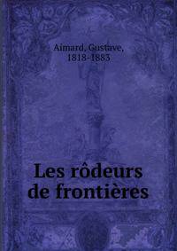 Les rodeurs de frontieres