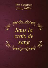 Sous la croix de sang