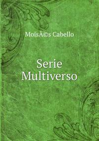 Serie Multiverso