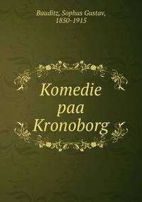 Komedie paa Kronoborg