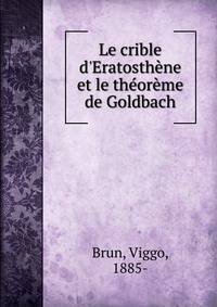 Le crible d'Eratosth?ne et le th?or?me de Goldbach