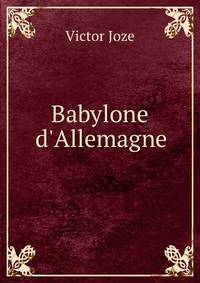 Babylone d'Allemagne