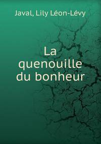 La quenouille du bonheur