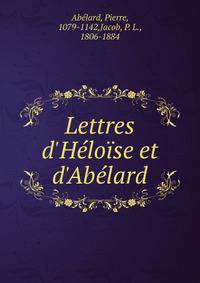 Lettres d'H?lo?se et d'Ab?lard