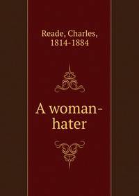 A woman-hater
