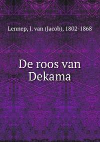 De roos van Dekama