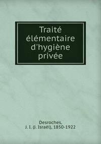 Trait? ?l?mentaire d'hygi?ne priv?e