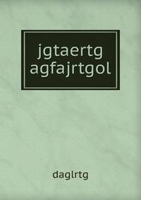 jgtaertg agfajrtgol