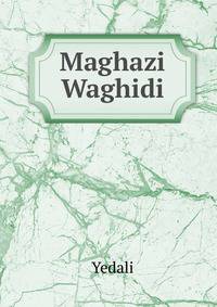 Maghazi Waghidi