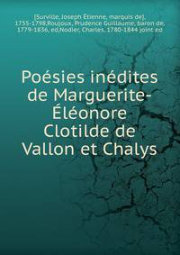 Po?sies in?dites de Marguerite-?l?onore Clotilde de Vallon et Chalys