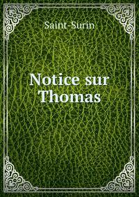 Notice sur vie et sur les ouvrages de Thomas