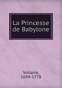 La Princesse de Babylone