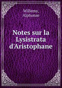 Notes sur la Lysistrata d'Aristophane