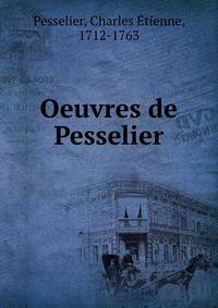 Oeuvres de Pesselier