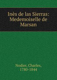 In?s de las Sierras: Medemoiselle de Marsan