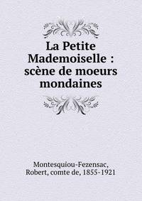 La Petite Mademoiselle : sc?ne de moeurs mondaines