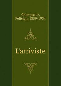 L'arriviste